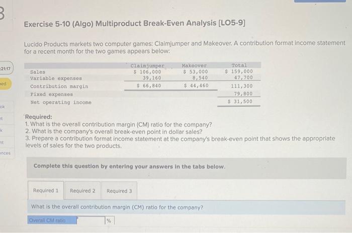 net operating income Required Information Exercise 5-5 (Algo) Changes in Variable Costs,