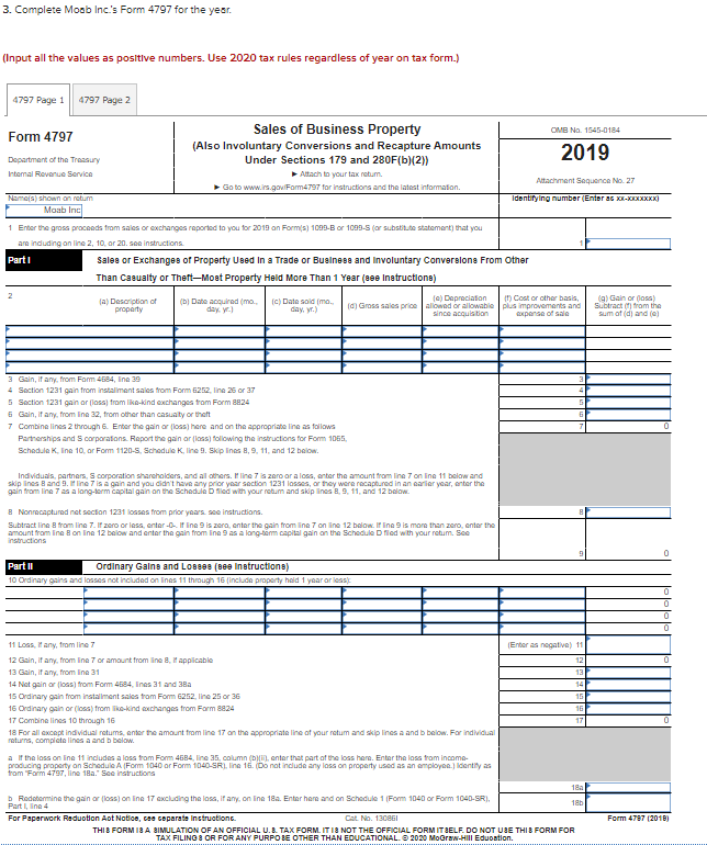3. Complete Moab Inc.'s Form 4797 for the year. (Input all