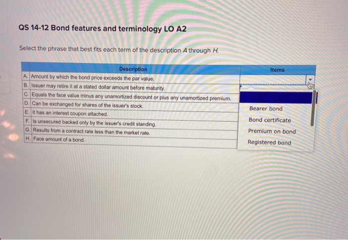 features and terminology LO A2 through H. Select the phrase that best