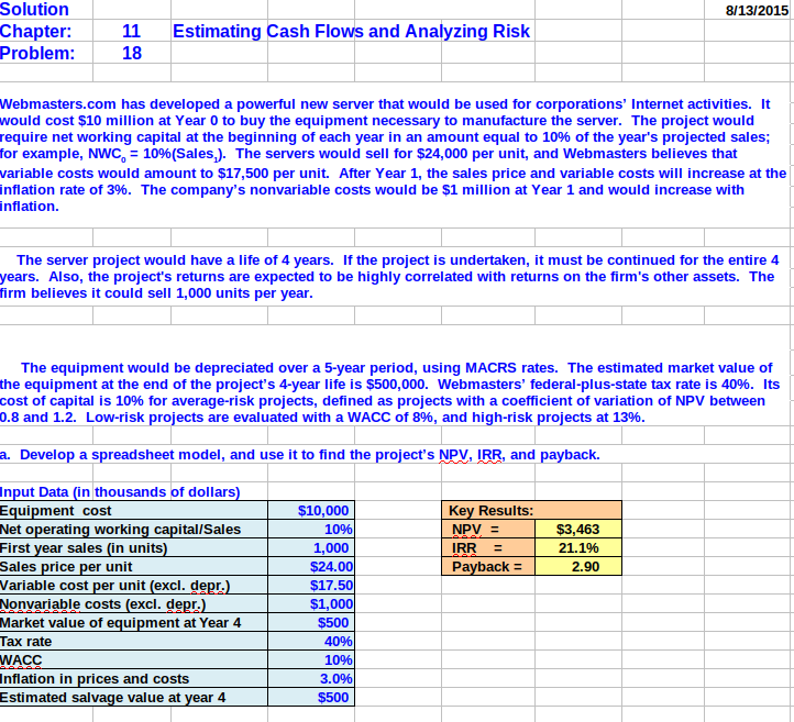  8/13/2015 Solution Chapter: Problem: 11 Estimating Cash Flows and Analyzing Risk
