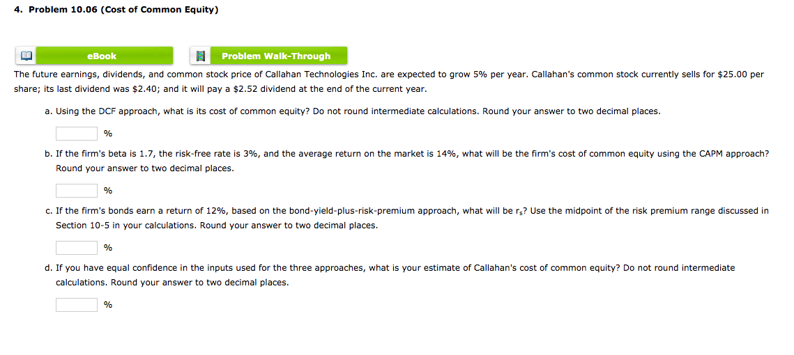  4. Problem 10.06 (Cost of Common Equity) eBook Problem Walk-Through The