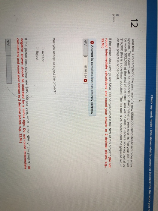  Check my work mode : This shows what is correct or