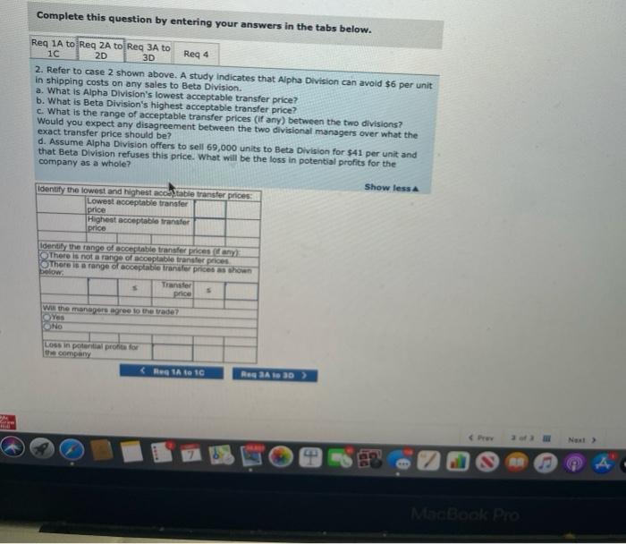 based on their own division's return on investment (ROI). Assume the following