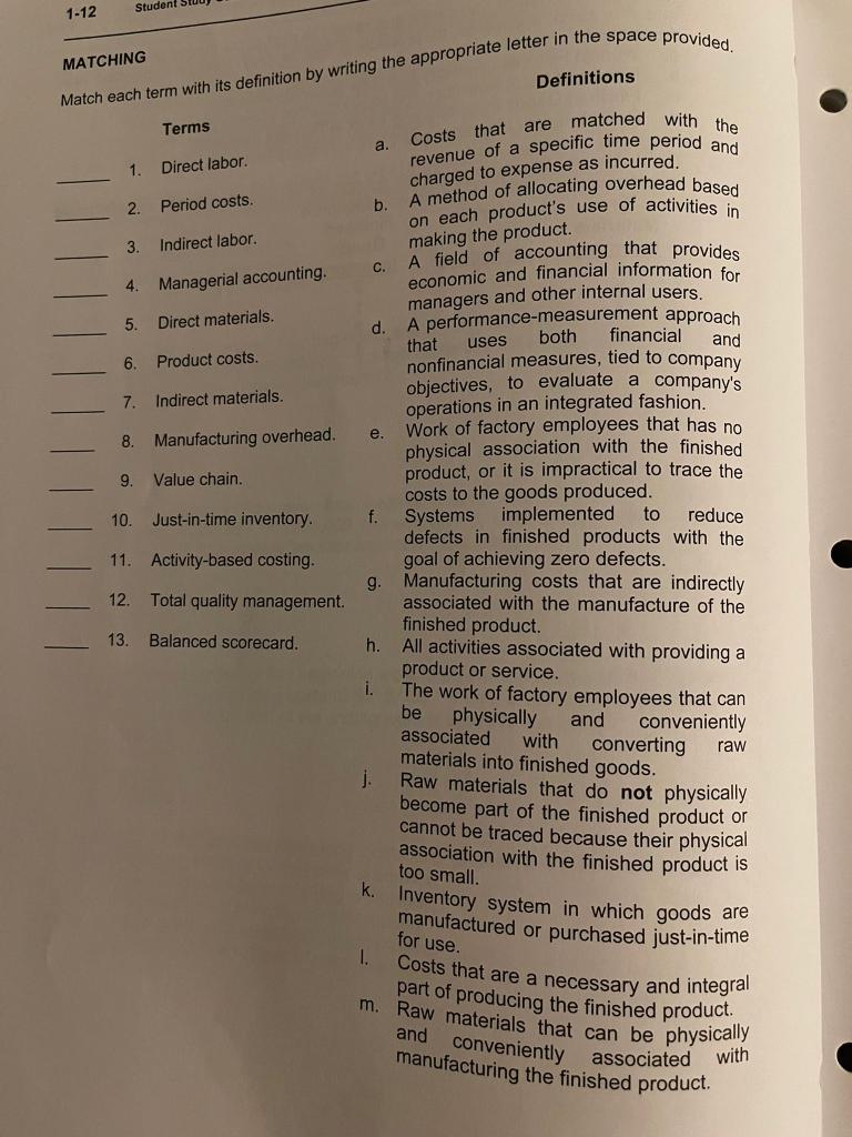 work in process inventory plus total current manufacturing costs incurred less ending