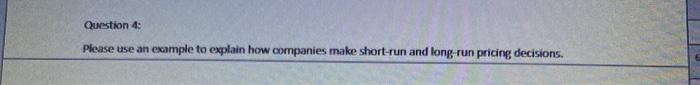 *vse to how nxnpanies make sfX"t-run and low run decisions.