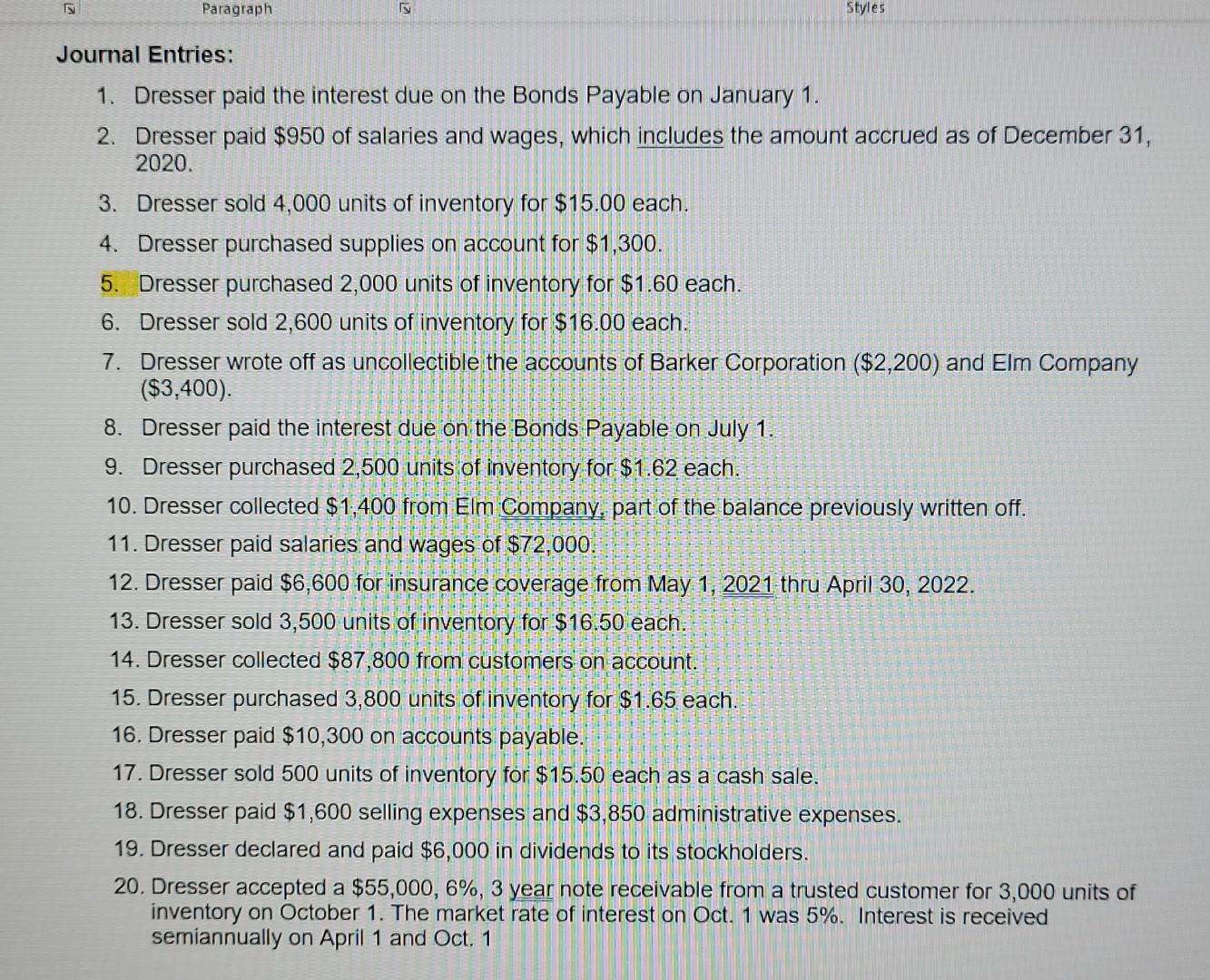 for Dresser Company. Please complete the following requirements, recording your answers in
