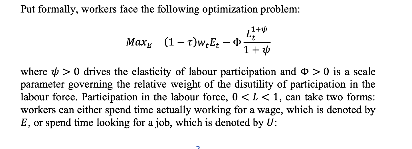 Put formally, workers face the following optimization problem: 1+4 Lt Maxe