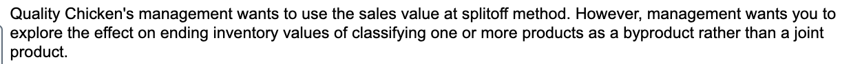 five main parts. Quality Chicken is computing the ending inventory values for