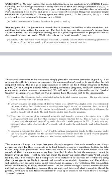  Let an average consumers utility function be the Cobb-Douglas function U