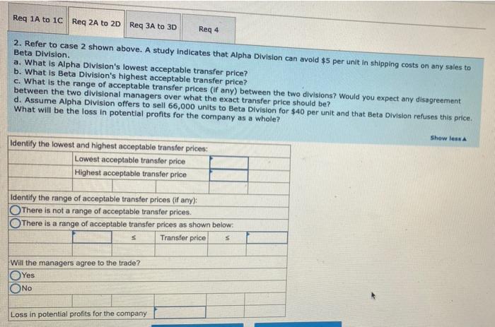 to the two divisions: Case 1 Alpha Division 2 Capacity in units