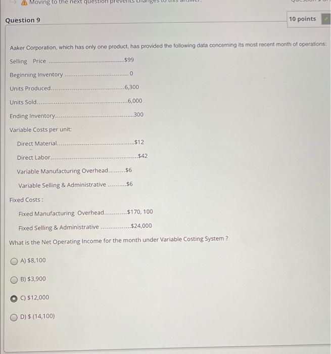 A Mesine to the next question prevents chances to this answer 10