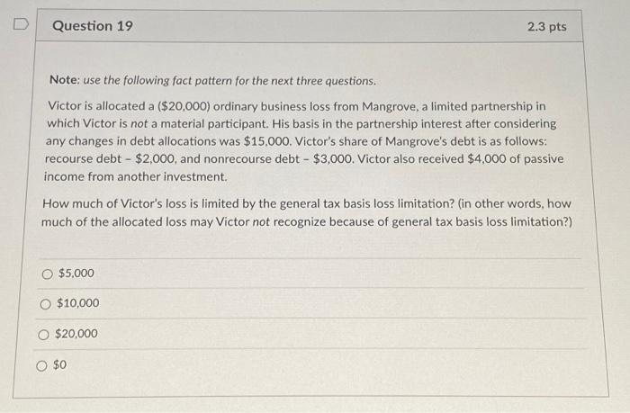  Note: use the following fact pattern for the next three questions.