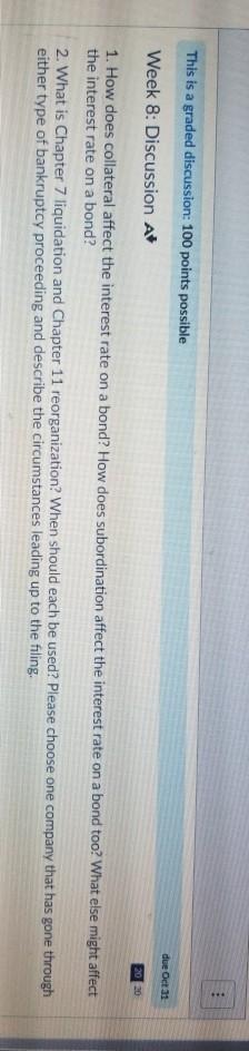  This is a graded discussion: 100 points possible due Oct 30