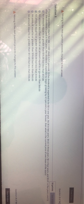  Moving to the next question prevents changes to this answer. Cson