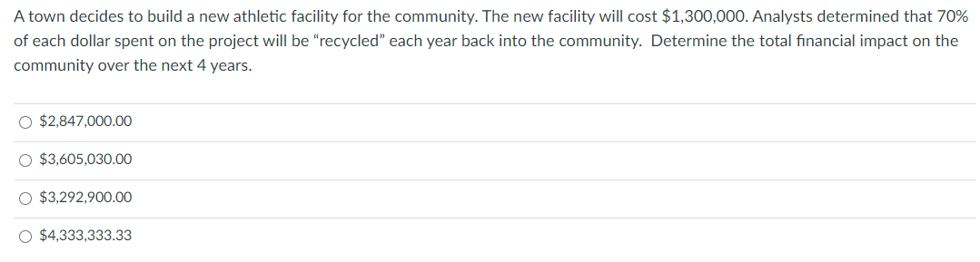  A town decides to build a new athletic facility for the