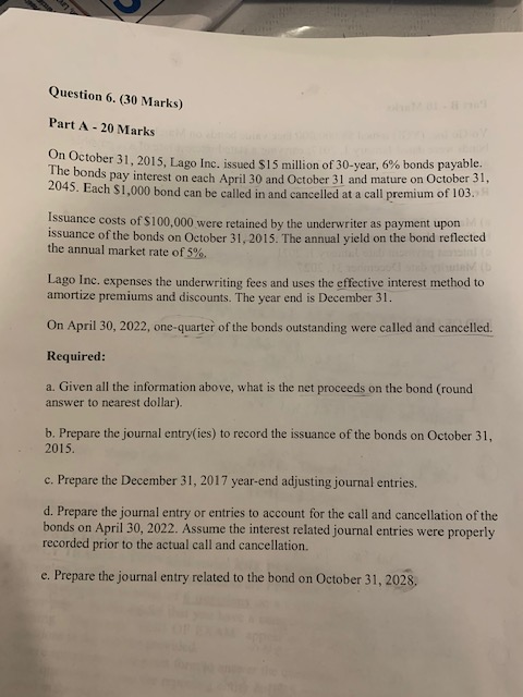  Question 6. (30 Marks) Part A - 20 Marks On October