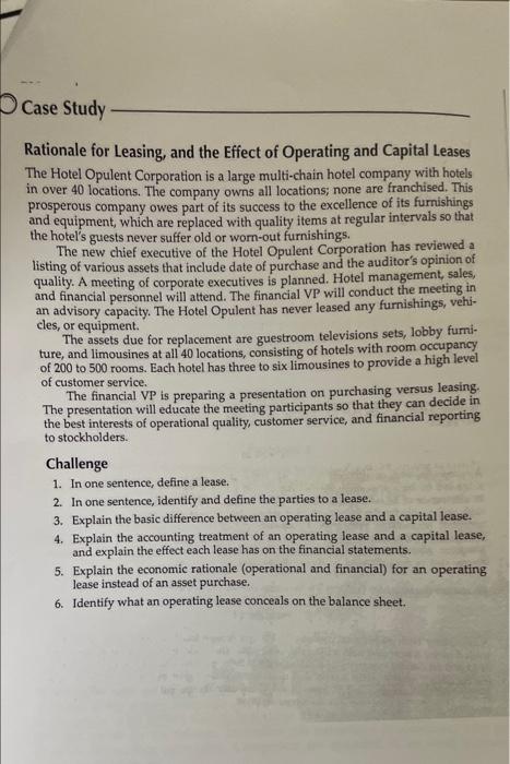  Case Study Rationale for Leasing, and the Effect of Operating and
