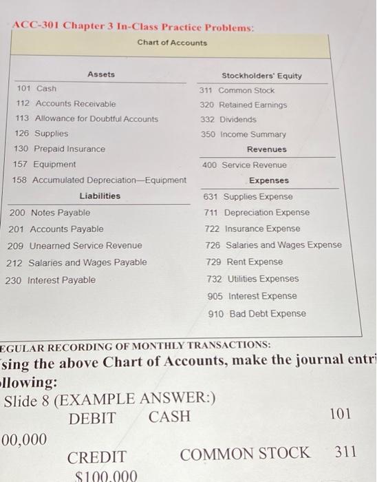 help ACC-301 Chapter 3 In-Class Practice Problems: Chart of Accounts Assets 101