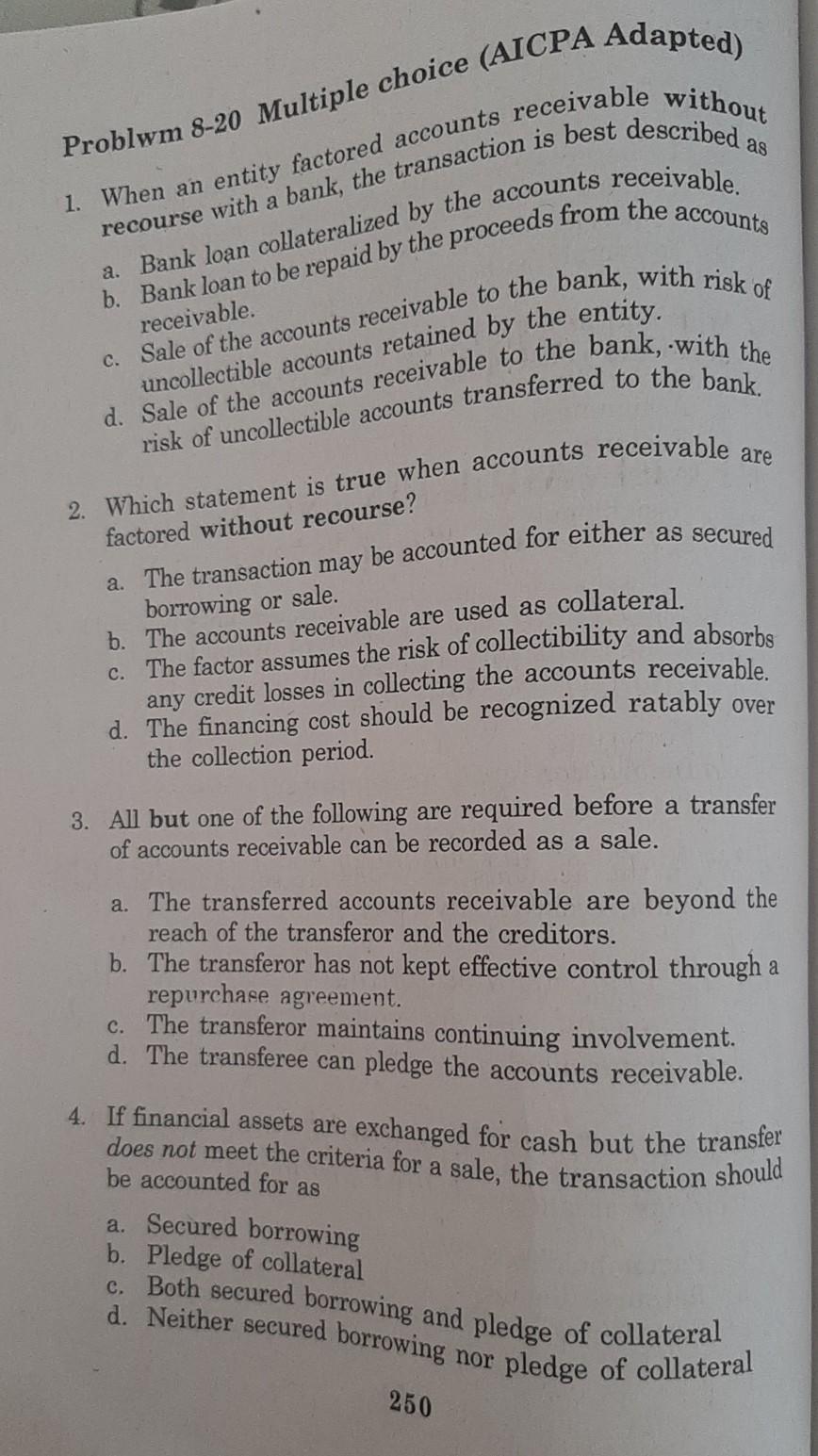 8-20 I NEED ANSWER NOW PLEASE Problwm 8-20 Multiple choice (AICPA Adapted)