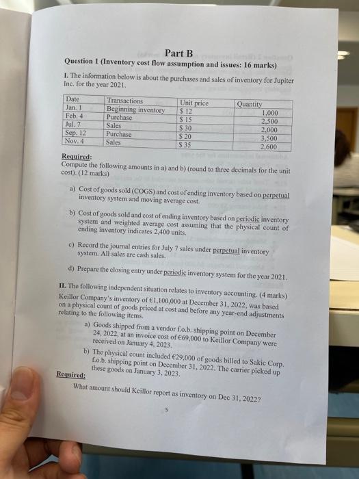  Part B Question 1 (Inventory cost flow assumption and issues: 16