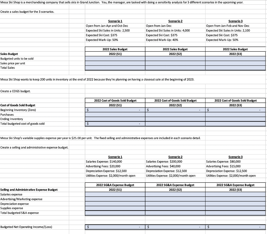 PLEASE SHOW EXCEL FORMULAS!!PLEASE SHOW EXCEL FORMULAS!! Mesa Ski Shop is a