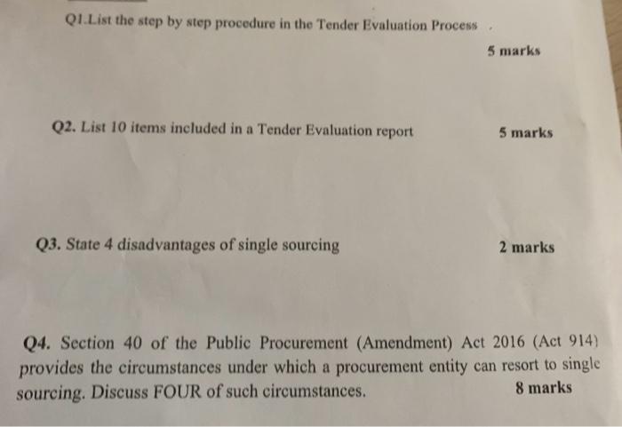  Q1.List the step by step procedure in the Tender Evaluation Process