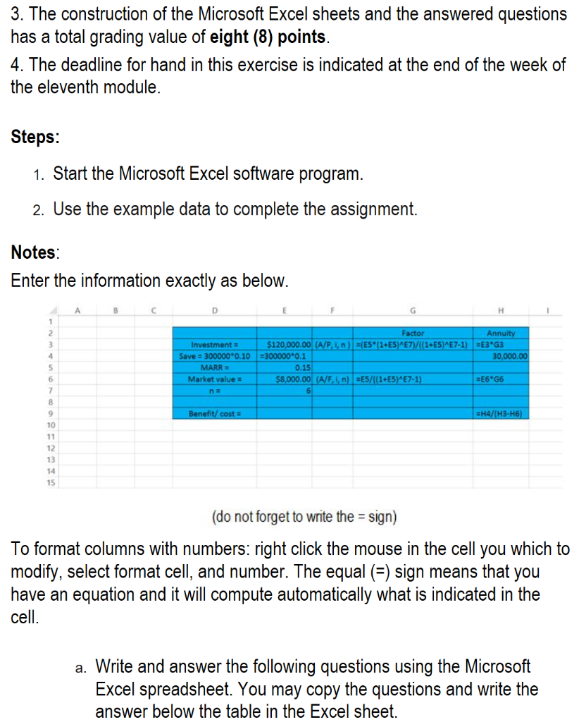 of helping students calculate the benefit - cost ratio of each alternative