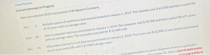 View Policies Current Attempt in Progress Here are selected 2022 transactions