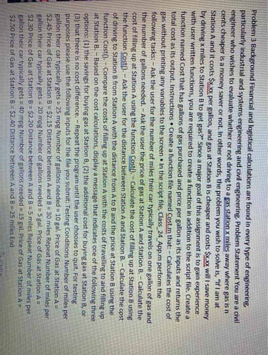  Problem 3 Background Financial and logistical calculations are found in every