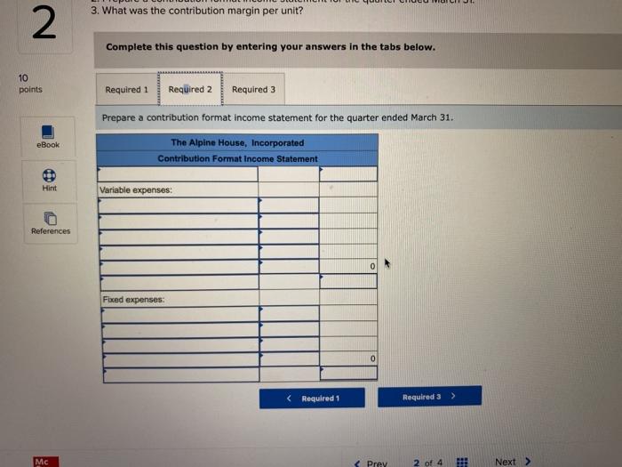 snow skis. The company assembled the information shown below for the quarter