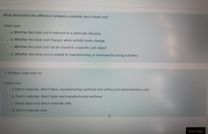  What determines the difference between a variable and a fixed cost?