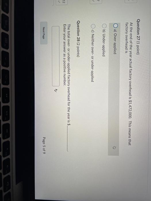 of the year: Estimate Estimated factory overhead costs $1,600,000 Estimated machine hours