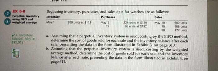  EX 6-6 Perpetual Inventory using FIFO and weighted average a. Inventory