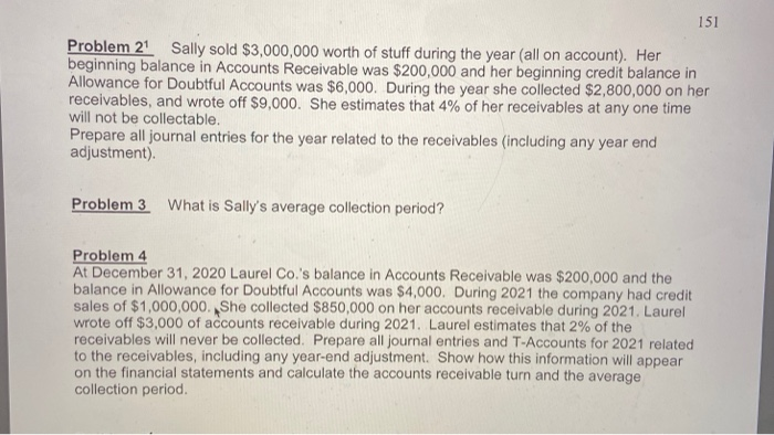  problems 2,3 and 4 answer quedtion 2,3 and 4 do question