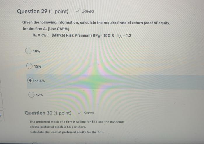 question 29 and 30 need help please Question 29 (1 point) Saved
