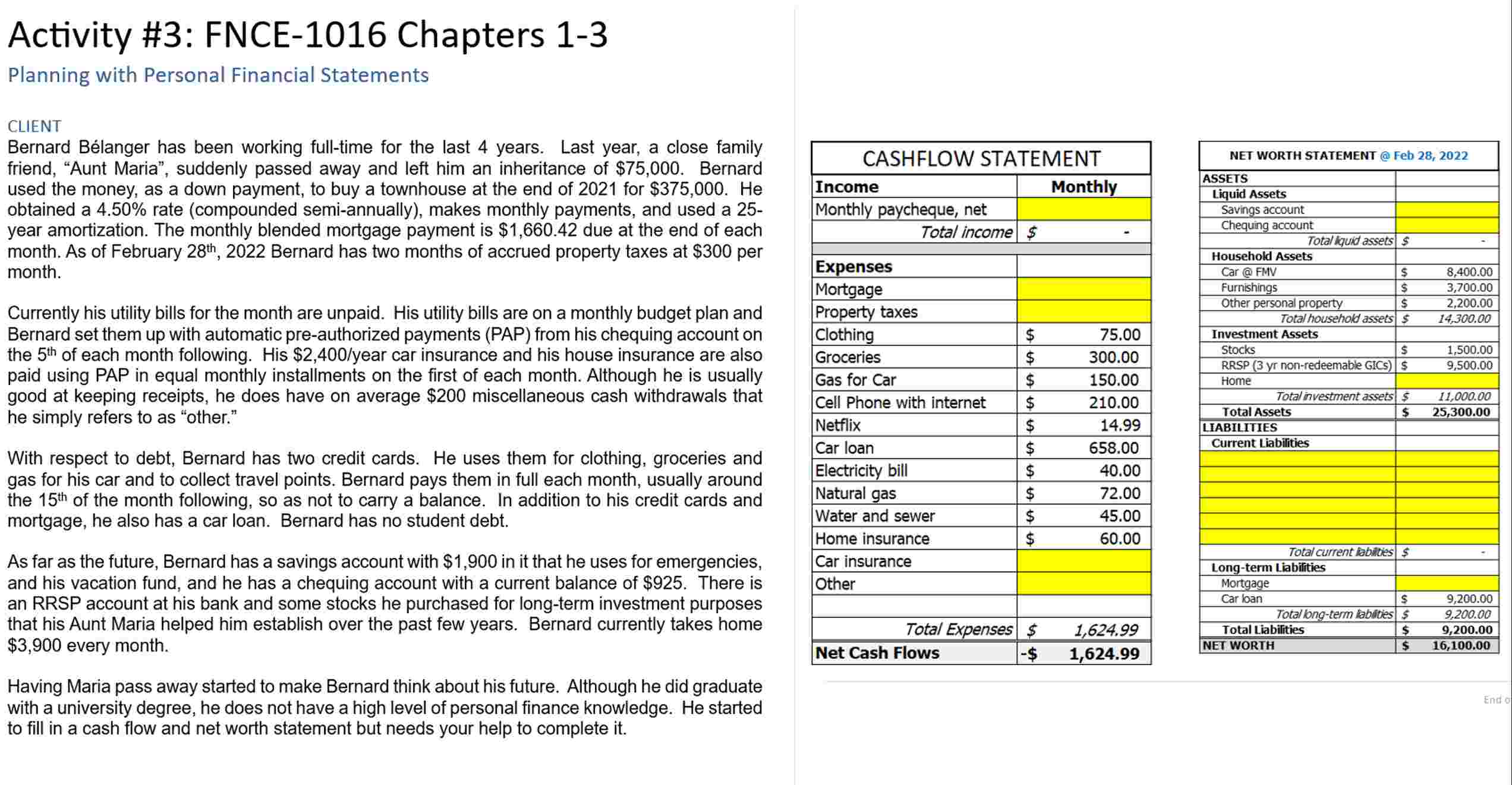  Activity #3: FNCE-1016 Chapters 1-3 Planning with Personal Financial Statements CLIENT