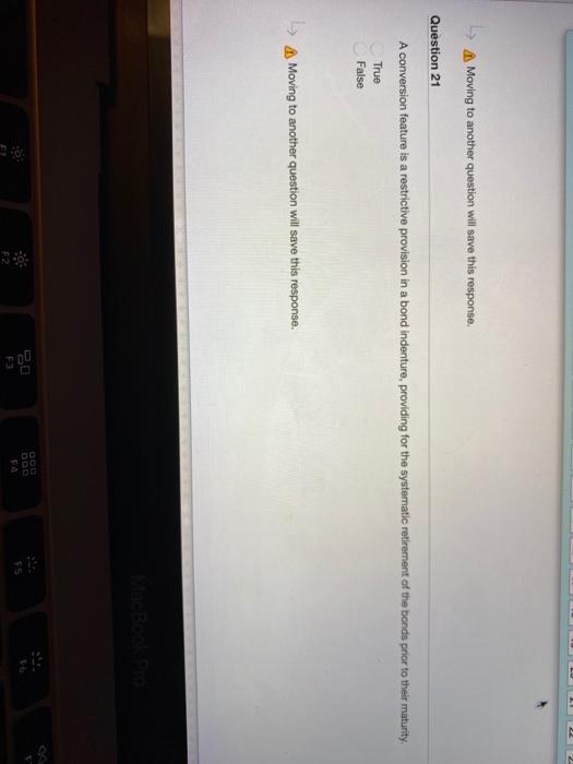 20 A call feature in a bond allows bondholders to change each