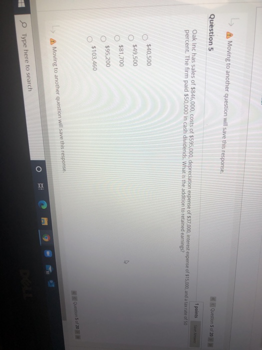  5 Moving to another question will save this response. Question 5