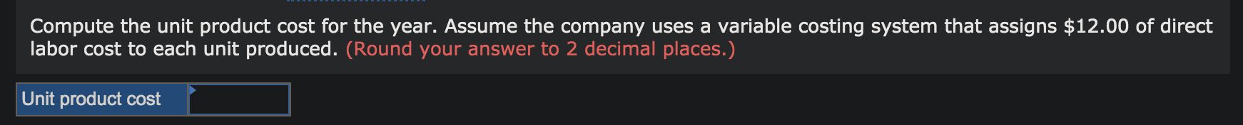 cost per unit: Direct materials Fixed costs per year: Direct labor Fixed