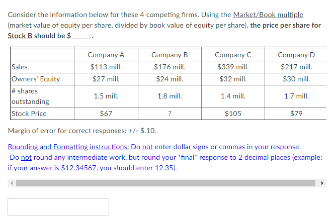  Consider the information below for these 4 competing firms. Using the