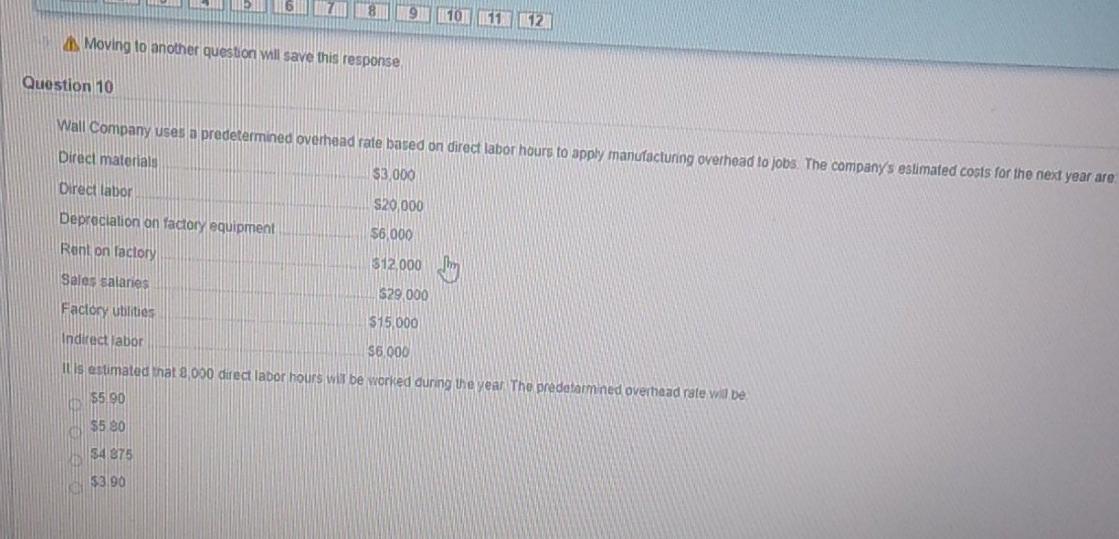 8 9 101 01111 121 Moving to another question will save