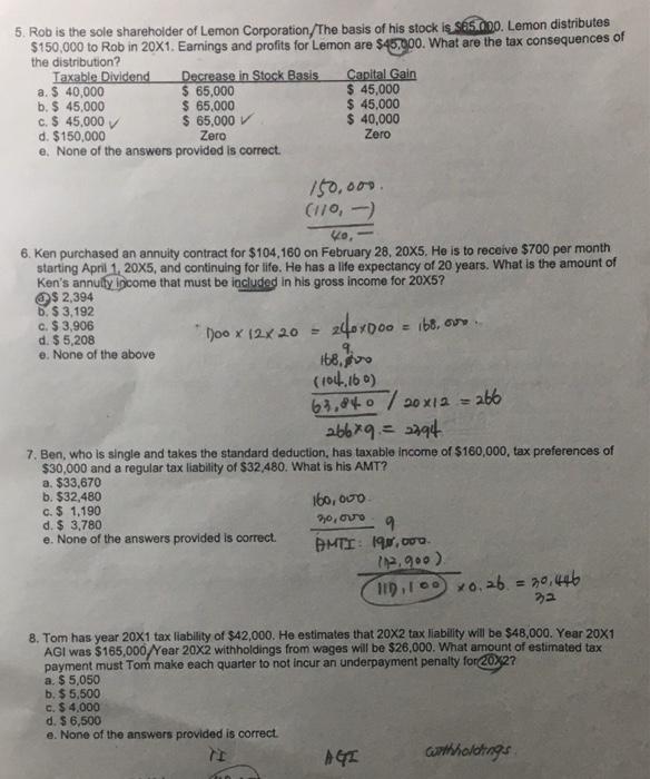 Can you explain those four questions, please? 5. Rob is the sole