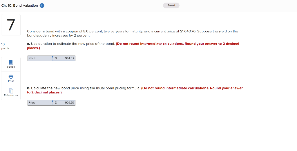  Ch. 10: Bond Valuation Saved 7 Consider a bond with a