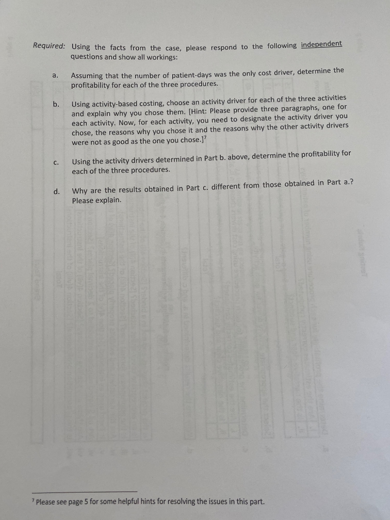 System wishes to determine the product costs of the three procedures that