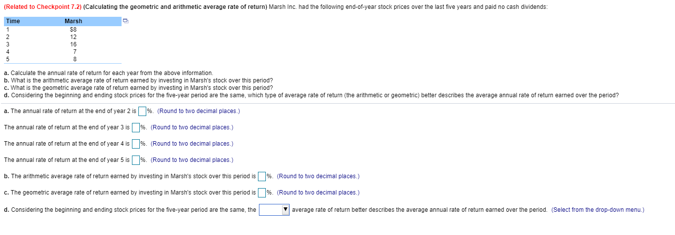  (Related to Checkpoint 7.2) (Calculating the geometric and arithmetic average rate