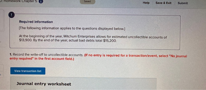  Homework Chapter 5 Help Save & Exit Submit Required information [The