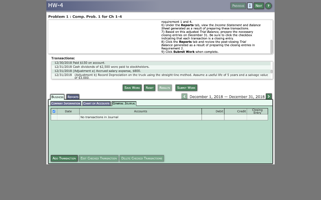 to completed the transactions listed below during the first month of journalize
