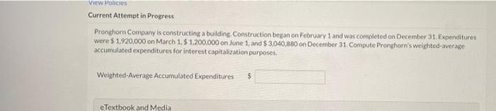  View Policies Current Attempt in Progress Pronghorn Company is constructing a