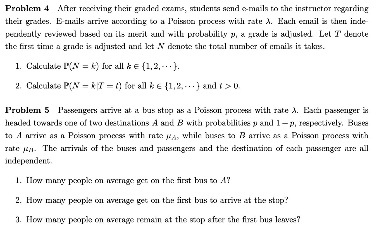  Problem 4 After receiving their graded exams, students send e-mails to