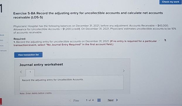  Check my work 1 Exercise 5-8A Record the adjusting entry for